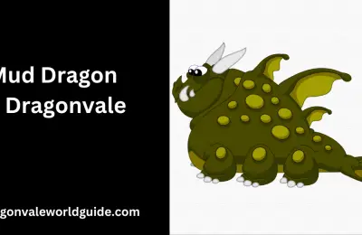 The Complete Guide to Breeding Mud Dragon in DragonVale