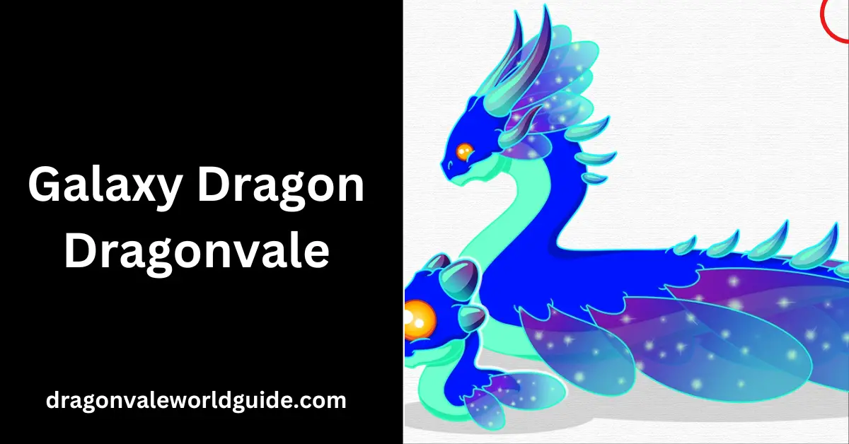Galaxy Dragons in DragonVale In-Depth Guide