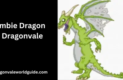 The Complete Guide to the Zombie Dragon in Dragonvale
