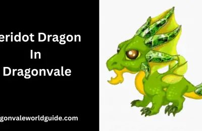 The Ultimate Guide to the Peridot Dragon in DragonVale